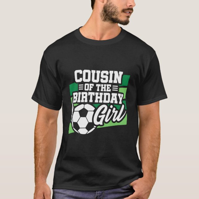 Soccer Cousin Soccer T-Shirt (Front)