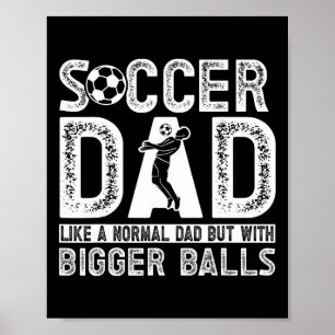 Soccer Dad _11 Poster