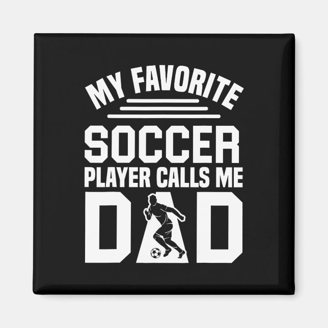 Soccer Dad _1  Magnet (Front)