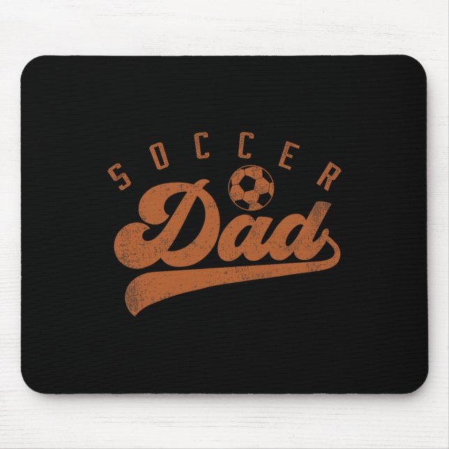 Soccer Dad _2  Mouse Mat (Front)