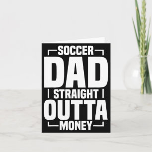 Soccer Dad 4 T Shirt  Card