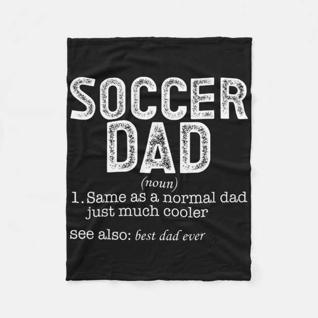 Soccer Dad _5  Fleece Blanket (Front)