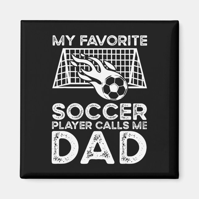 Soccer Dad _6  Magnet (Front)