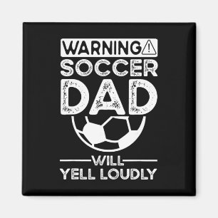 Soccer Dad _7 Magnet