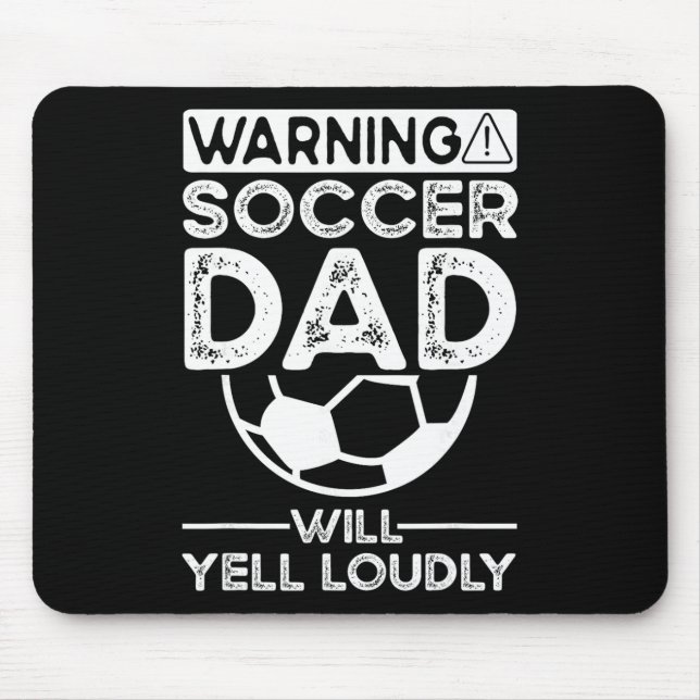 Soccer Dad _7  Mouse Mat (Front)