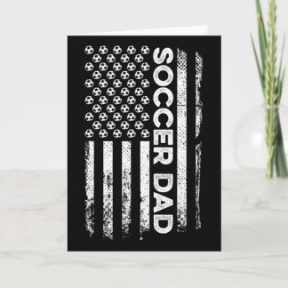 Soccer Dad American Flag Patriotic Father's Day  Card