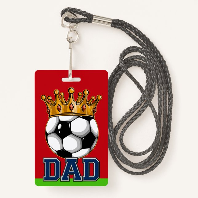 Soccer DAD Badge ID Badge (Front with Lanyard)