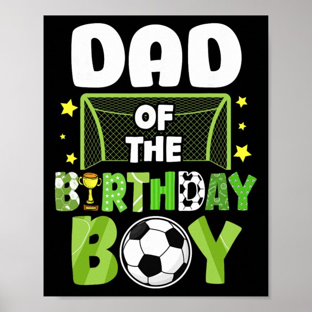 Soccer Dad Birthday Boy Party Soccer Family Matchi Poster (Front)