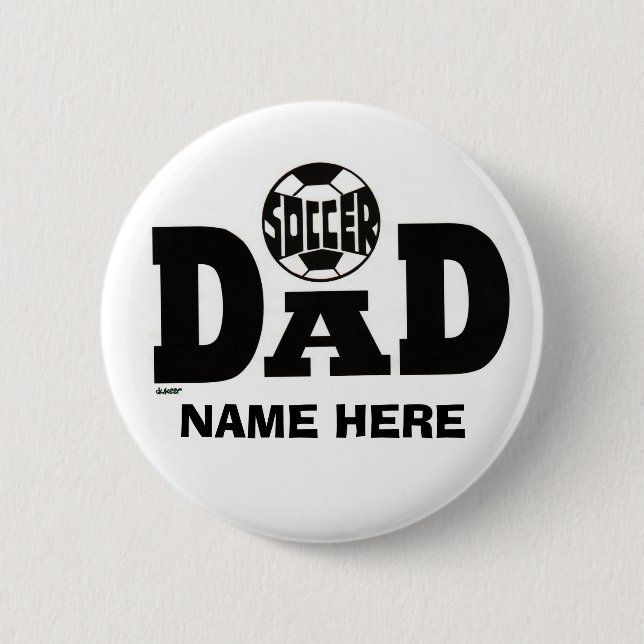 SOCCER DAD BUTTON (CUSTOM) (Front)