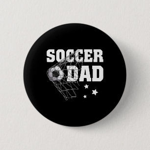 Soccer Dad Daddy Soccer Sport Lover Fan Fathers Da 6 Cm Round Badge