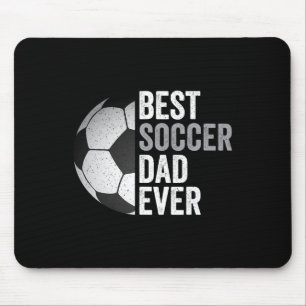 Soccer Dad Ever Father39s Day Soccer  Mouse Mat