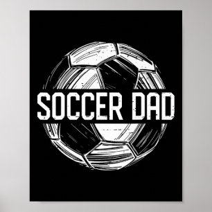 Soccer Dad Family Matching Team Player Gift Sport Poster