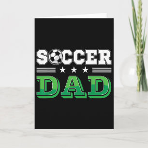 Soccer Dad Father Family Matching Birthday Team Su Card