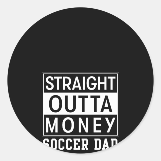 Soccer Dad Father'S Day Soccer Classic Round Sticker (Front)