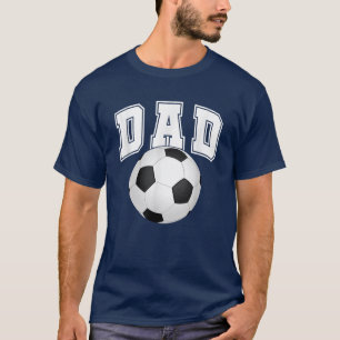 Soccer Dad Football Lovers Sport Father's Day T-Shirt