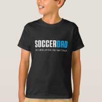 Soccer Dad Funny Cute Father's Day Gift