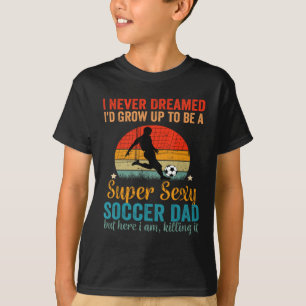 Soccer Dad Funny Fathers Day Gift Vintage Retro T-Shirt
