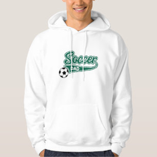 Soccer dad  hoodie