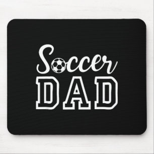 Soccer Dad  Mouse Mat