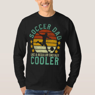 Soccer Dad Soccer Player & Fan Father's Day T-Shirt