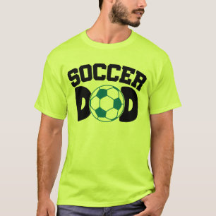 Soccer Dad T-Shirt