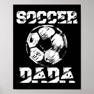 Soccer Dada Distressed Ll Funny Soccer Player Dad  Poster