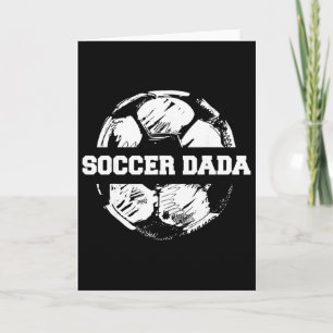 Soccer Dada Soccer Byll Split Funny Soccer Dad  Card
