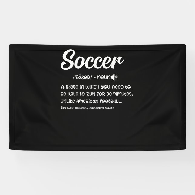 Soccer Definition Funny Gag Gift Player Banner (Horizontal)