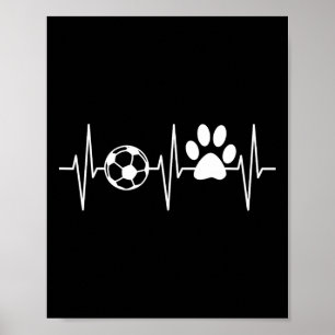 Soccer Dog Shirt Funny Dog Lover Soccer Player Hea Poster