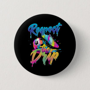 Soccer Drip Boys Ice Cream Drip Youth Respect The 6 Cm Round Badge