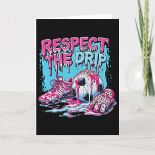 Soccer Drip Ice Cream Dripping Respect The Drip Card