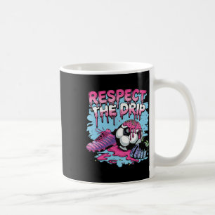 Soccer Drip Ice Cream Respect The Drip Soccer Play Coffee Mug