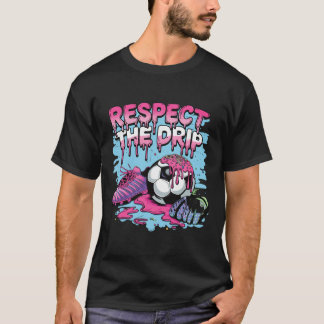 Soccer Drip Ice Cream Respect The Drip Soccer Play T-Shirt