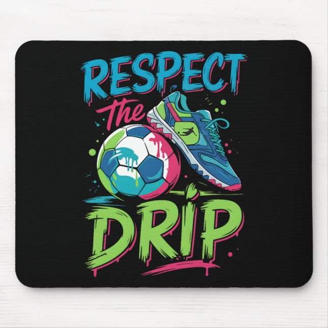 Soccer Drip Melting Ice Cream Respect The Drip Boy Mouse Mat (Front)