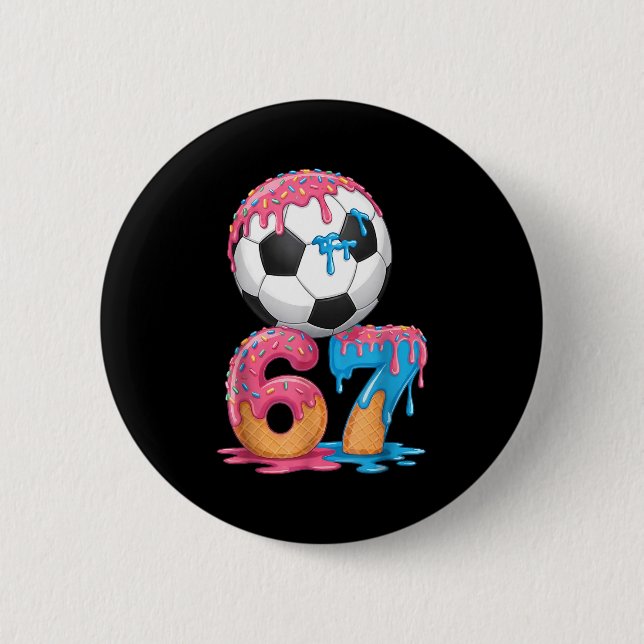 Soccer Drip Number 67 Boys Soccer Player 67  6 Cm Round Badge (Front)