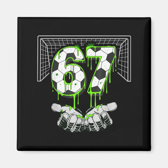 Soccer Drip Number 67 Boys Soccer Player 67 Footba Magnet (Front)