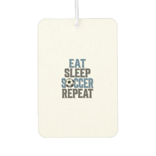 Soccer Eat Sleep Repeat Vintage Typography Shirt_1 Car Air Freshener