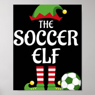 Soccer Elf Family Matching Group Christmas Sporty Poster