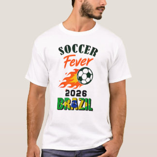 SOCCER Fever 2026 Brazil Fan Gear Limited Edition T-Shirt