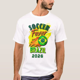SOCCER Fever 2026 Brazil Fan Gear Limited Edition T-Shirt