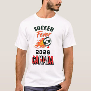 SOCCER Fever 2026 Canada Fan Gear Limited Edition T-Shirt
