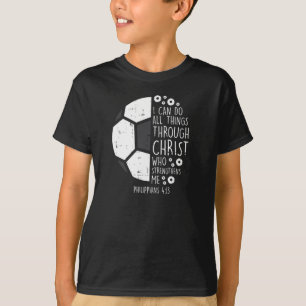 Soccer Footbal i can do things Bible God Jesus T-Shirt