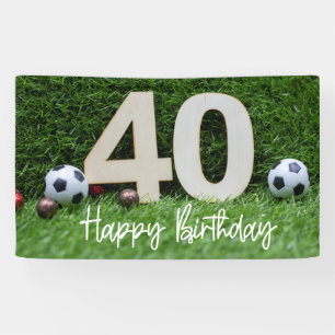 Soccer Football 40th Birthday on Green grass Banner