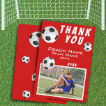 Soccer Football Ball Red Sports Coach  Thank You Card<br><div class="desc">Soccer Football Ball Red Sports Thank you Coach Card. Soccer thank you coach card with photo, thank you text, coach name, team name, year, your name and soccer balls. Photo thank you card - add your photo to the template. Personalise the card with names and your text. Great thank you...</div>