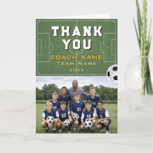 Soccer Football Coach Team Photo Thank You Card