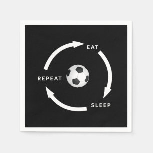 Soccer Football Eat Sleep Repeat Sports Fan Saying Napkin