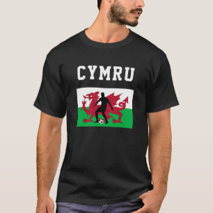 Soccer Football Sports Fan Wales Welsh Flag T-Shirt