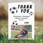 Soccer Football Sports Thank you Coach Card<br><div class="desc">Soccer Football Sports Thank you Coach Card. Soccer thank you coach card with photo, thank you text, coach name, team name, year, your name and soccer ball. Inside the card are more soccer balls. Photo thank you card - add your photo into the template. Personalize the card with names and...</div>