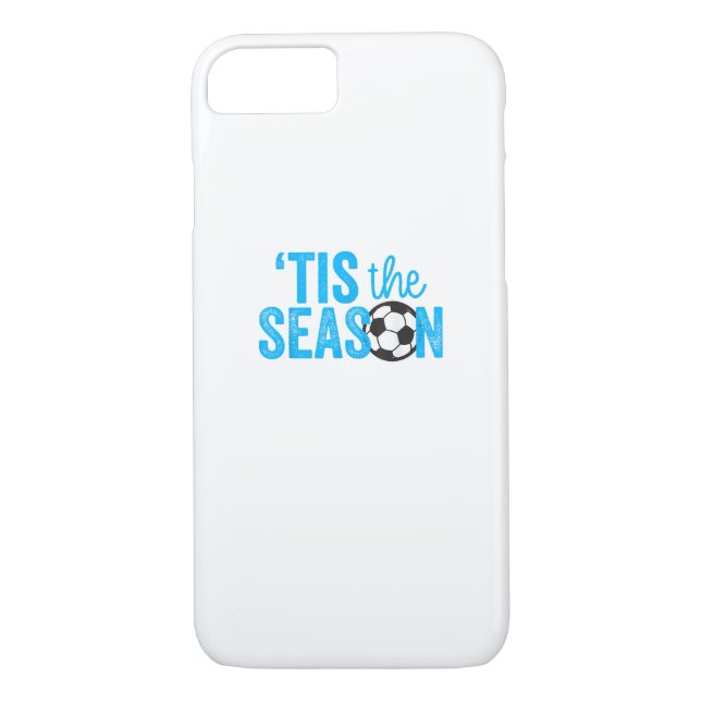 Soccer For Teen Girls Tis The Season Case-Mate iPhone Case (Back)