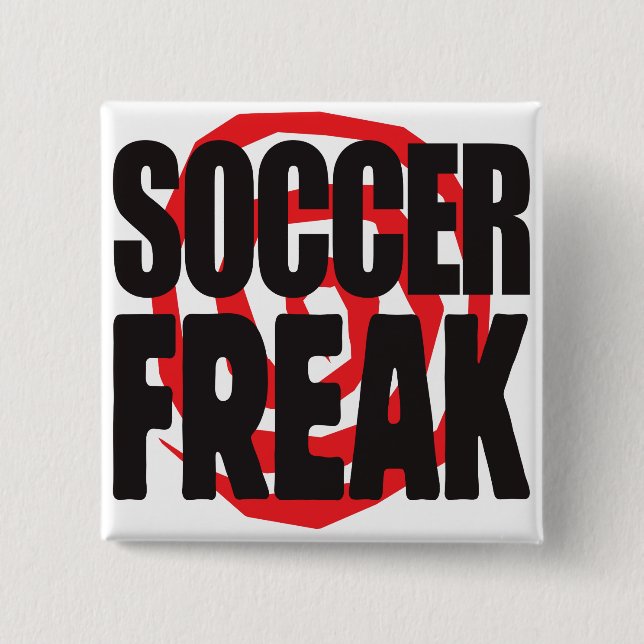 Soccer Freak 15 Cm Square Badge (Front)